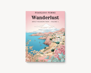 A coloring book for women who love to travel.