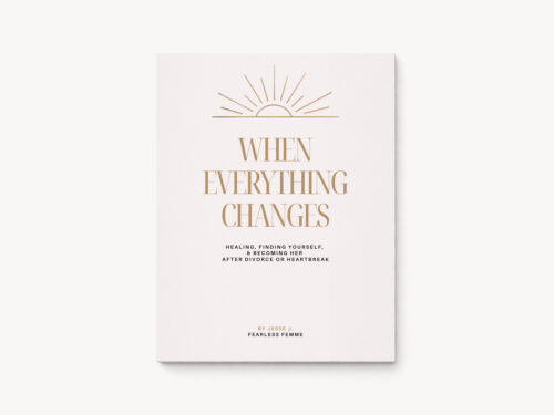 A guided workbook for women healing from divorce or breakup