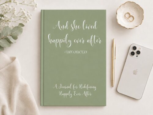And She lived happily ever after divorce journal for women, blank journal with an empowering cover for women healing after divorce