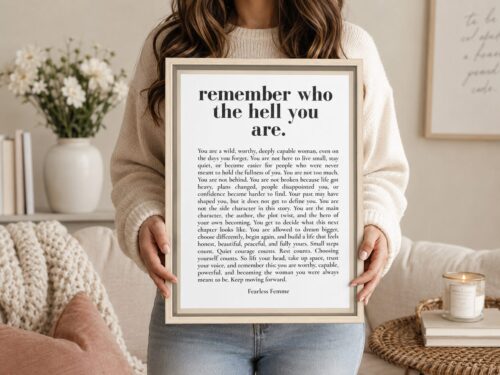 Fearless Femme Manifesto Wall Art Work Remember Who the Hell You Are the perfect divorce or breakup gifts for Her